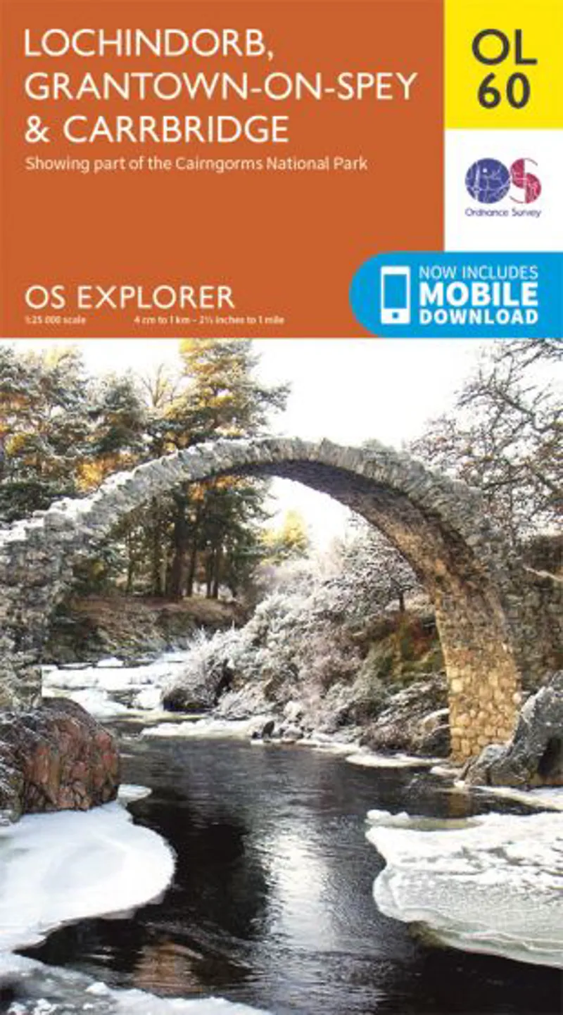 OS Explorer Map 60 - Lochindorb Grantown-on-Spey and Carrbridge